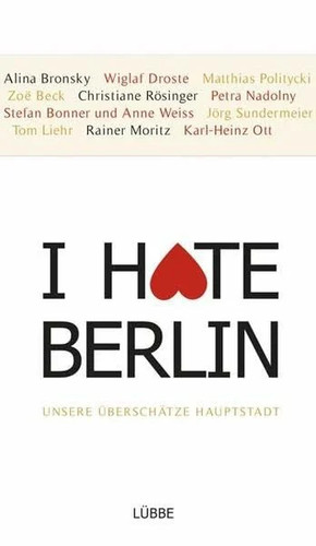 Hate berlin unsere - hate, berlin:
