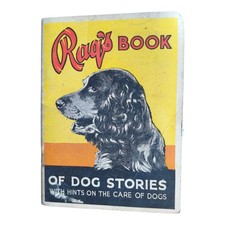 Vintage Rag's Book of Dog Stories mit Hinweisen zur Pflege von Hunden - selten