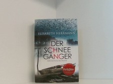 Der Schneegänger: Kriminalroman (Sanela Beara, Band 2) Kriminalroman Herrmann, E