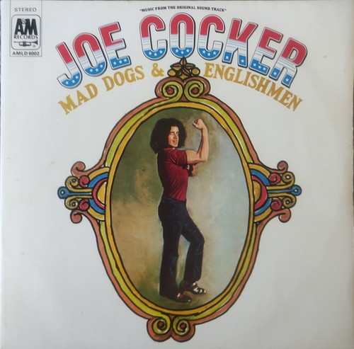 Joe cocker mad dogs - joe, &