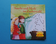 Pixi Buch - Nr. 1321 Amelie und Merle im Zauberwald - 1.  Aufl. 2004