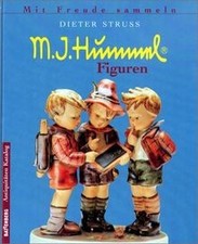 Mit Freude sammeln: M. J. Hummel Figuren von Struss... | Buch | Zustand sehr gut