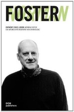 Norman Foster. Entwürfe eines