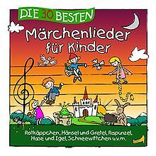 Die besten märchenlieder - die,