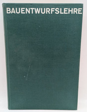 Bauentwurfslehre, Ernst Neufert, Ullstein Verlag, 1960