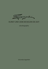 Segantini kunst und liebe - und,