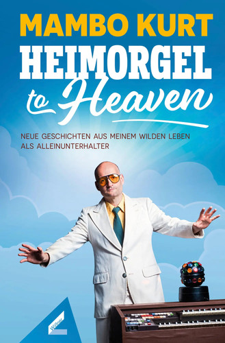 Heimorgel heaven mambo kurt - heimorgel, to