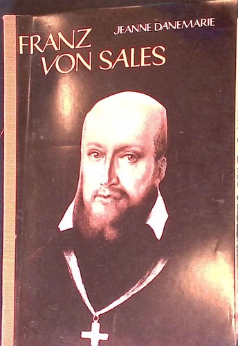 Franz von sales danemarie - von,