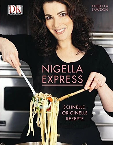Nigella express schnelle - nigella, express: