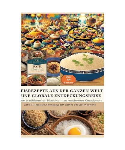 Reisrezepte aus der ganzen - reisrezepte,