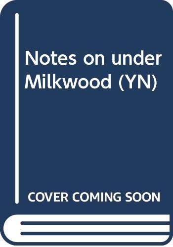 Under milkwood york notes - under,