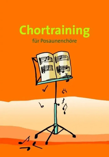 Chortraining für