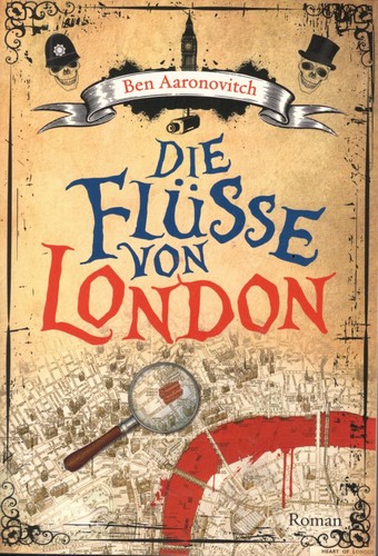 Ben aaronovitch die - die, flüsse