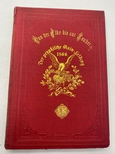 Der Feldzug der preußischen Main-Armee 1866 Deutscher Krieg Prachtausgabe K3