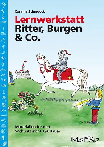 Lernwerkstatt ritter burgen - burgen, &
