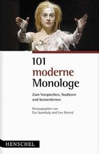 101 moderne Monologe: Zum