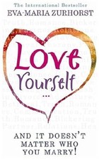 Love Yourself, and it Doesnt