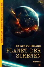 PLANET DER SIRENEN Kosmologien