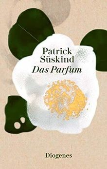 Das parfum von - parfum, süskind