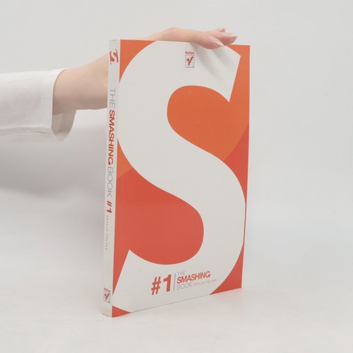 The smashing book - smashing, book 