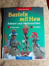 Basteln mit Heu Advent und Weihnachten, Sigrid Heinzmann, Augustus Verlag