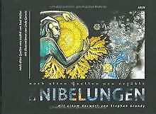 Die Nibelungen. Nach alten