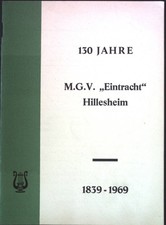 130 Jahre M.G.V. "Eintracht"