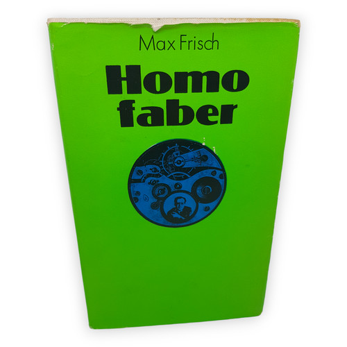 Homo faber max - faber, ein
