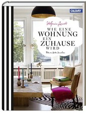 Wie eine Wohnung ein Zuhause wird