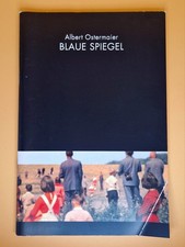 Albert Ostermaier Blaue Spiegel | Berliner Ensemble | B-Ware Sonderangebot