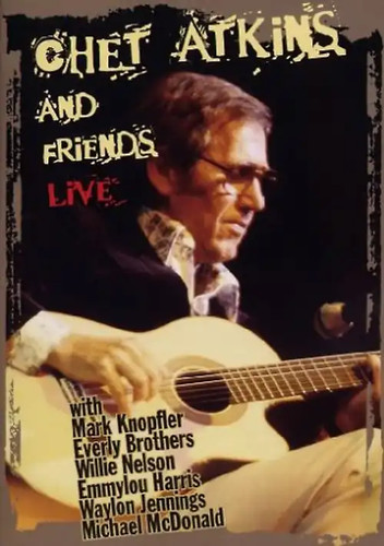 Chet atkins and friends - atkins,