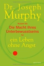 Die Macht Ihres Unterbewusstseins für ein Leben ohn... | Buch | Zustand sehr gut