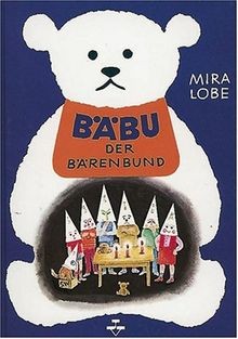 Bäbu der bärenbund von - bärenbund,