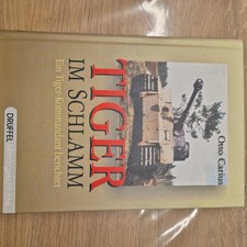 Otto Carius Tiger im Schlamm