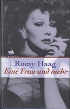 Romy HAAG Eine Frau und mehr. Travestie-Biographie 1999  SIGNIERT !