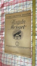 Alte Noten:  Haydn Mozart  1930er Jahre