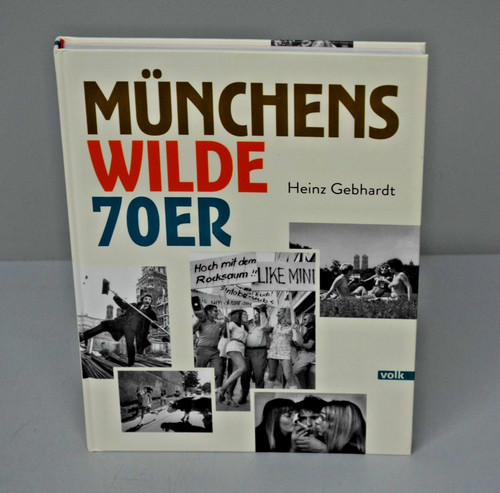 Münchens wilde 70er - , gebundene