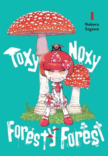 Toxy noxy foresty forest - noxy, vol