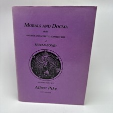 Morals And Dogma Of The