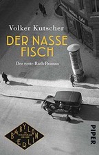 Der nasse Fisch: Der erste Rath-Roman (Die Gereon-R... | Buch | Zustand sehr gut