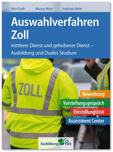 Auswahlverfahren zoll - auswahlverfahren,
