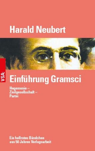 Einführung gramsci harald - gramsci,