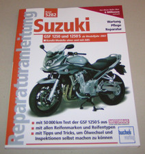 Reparaturanleitung Handbuch - Suzuki GSF 1250 / 1250 S Bandit - Baujahre ab 2007