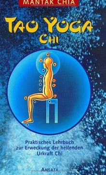 Tao yoga von chia mantak - mantak, |