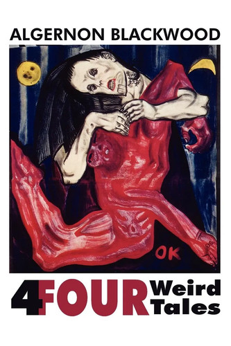 Four weird tales algernon - four,