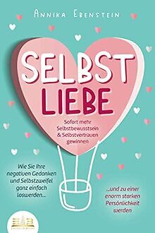 Selbstliebe sofort mehr - sofort,
