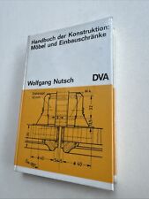 Handbuch der Konstruktion Möbel und Einbauschränke Nutsch Wolfgang 