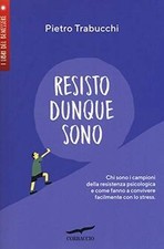 Resisto dunque sono. Chi sono i campioni della resi... | Buch | Zustand sehr gut