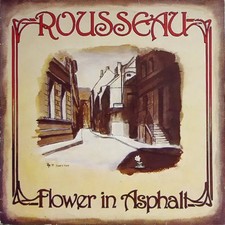 Rousseau Flower In Asphalt PRIVATE PROG PSYCH KRAUT Steyrer Disco Vinyl LP