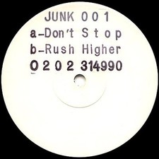 DJ Junk - Don't Stop / Rush